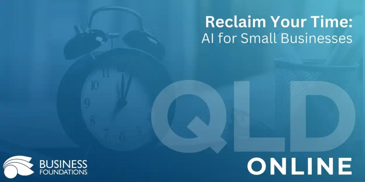 Reclaim your time: AI for Small Businesses