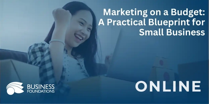 Marketing on a Budget: A Blueprint for Success 
