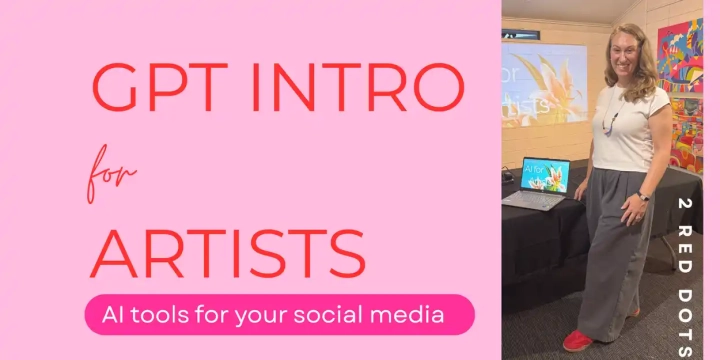GPT intro for Artists - AI tools for your social media (Central GC)